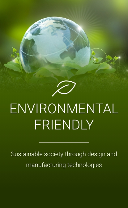 ENVIRONMENT FRIENDLY